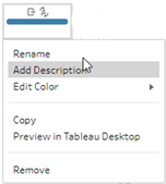The right-click menu on a Tableau Prep flow step with the Add Description option highlighted.