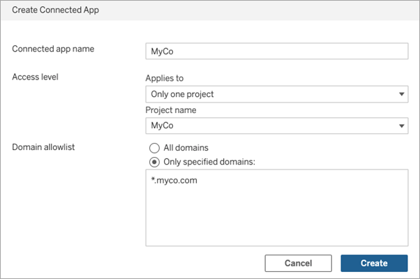 A form for creating a connected app, including fields for app name, access level and domain allowlist.
